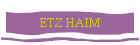 ETZ HAIM