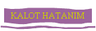 KALOT HATANIM